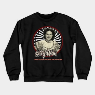 Kitty Wells, Crewneck Sweatshirt